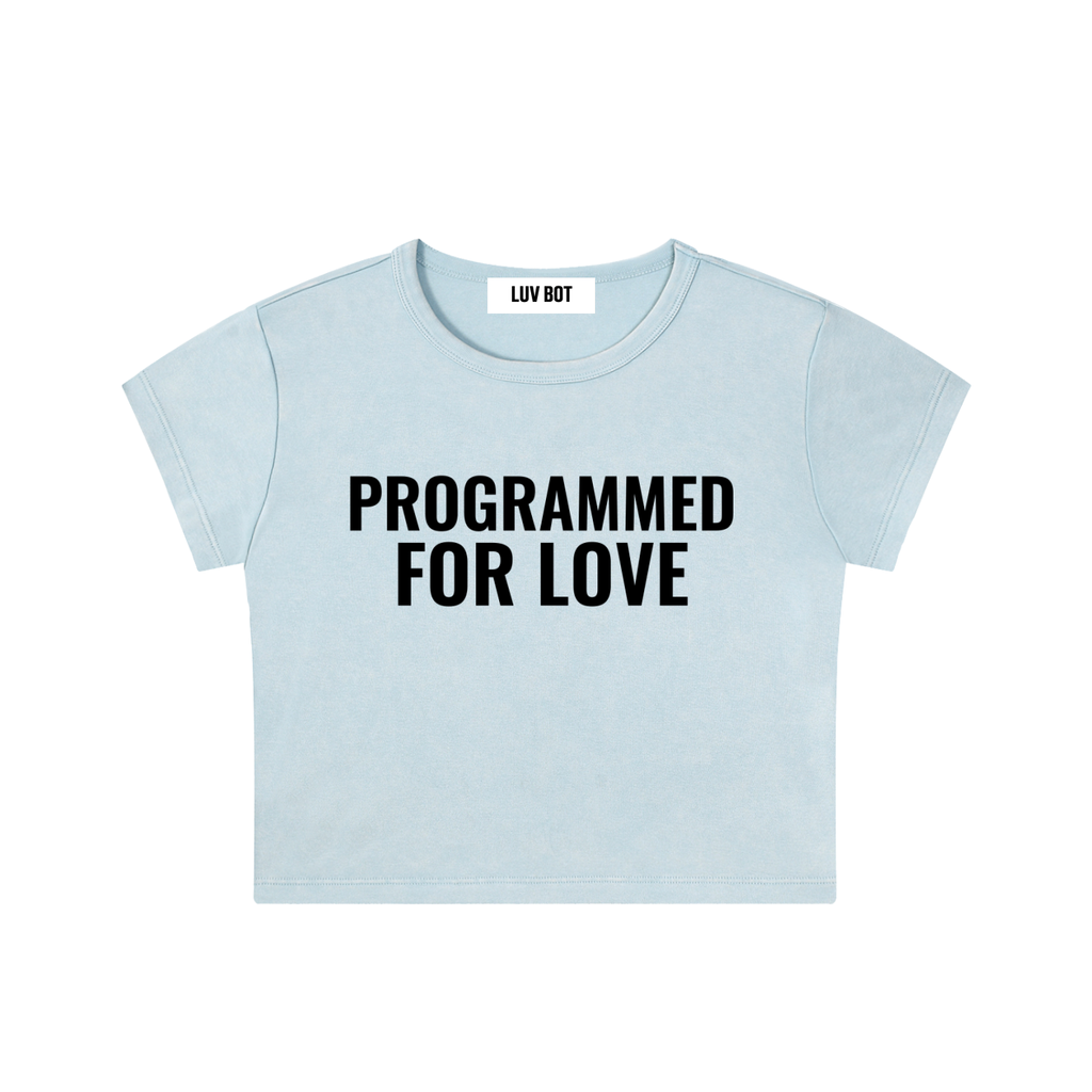 PROGRAMED FOR LOVE TEE
