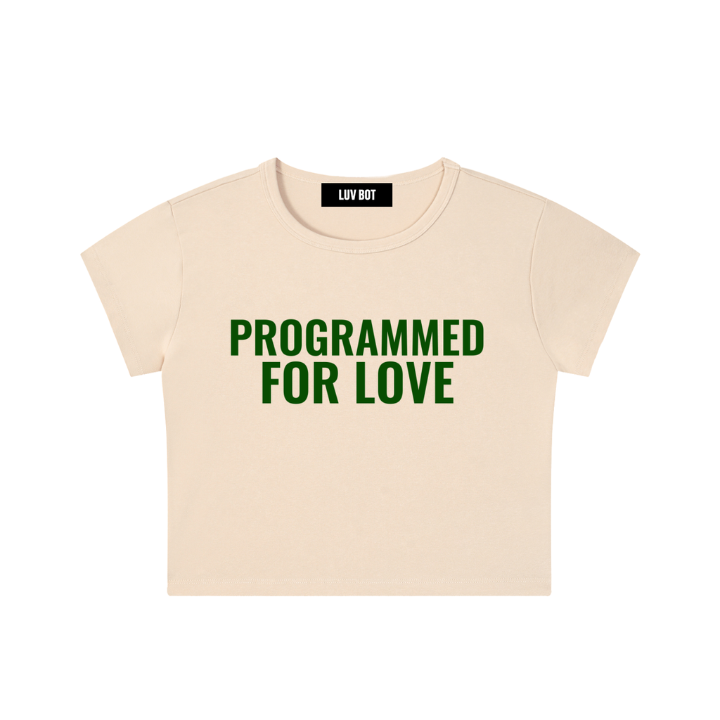 PROGRAMED FOR LOVE TEE